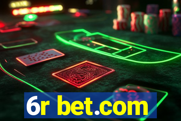 6r bet.com